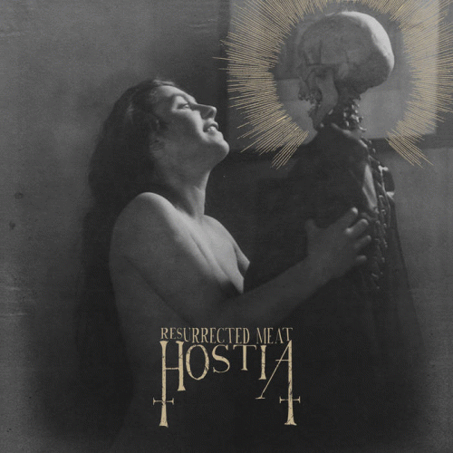 Hostia : Resurrected Meat